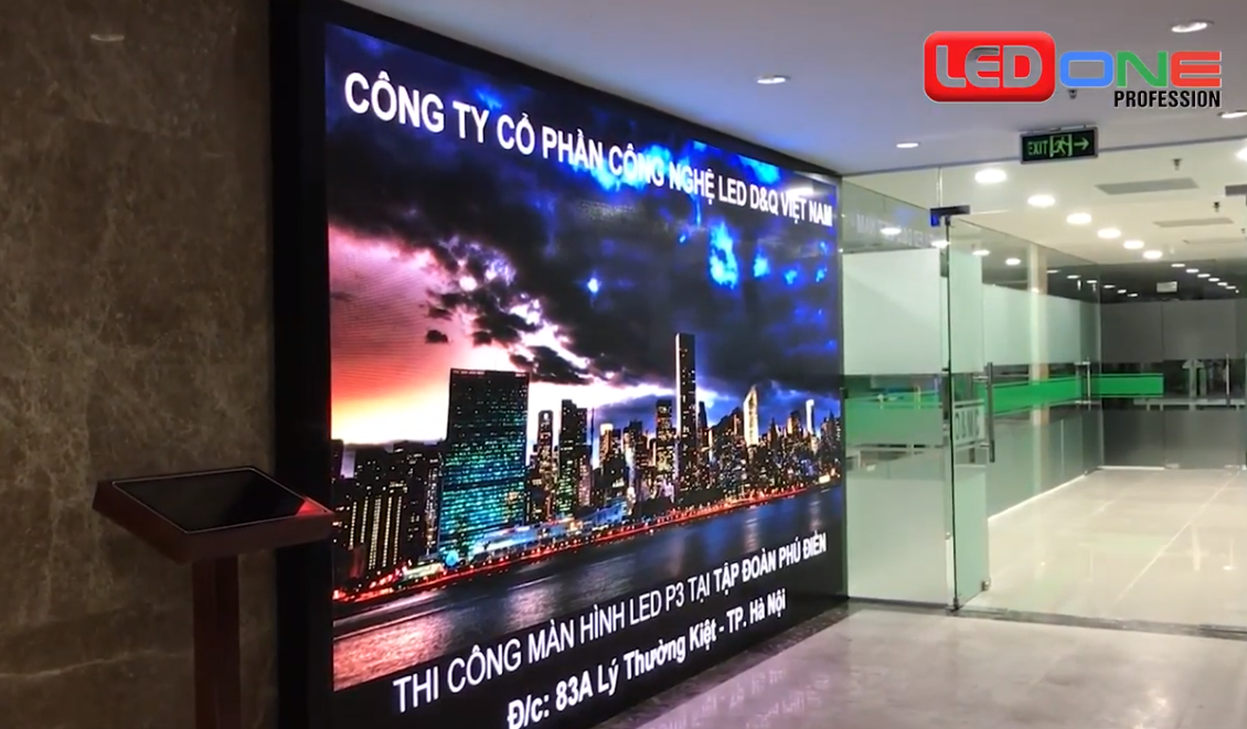 Thi công lắp đặt màn hình Led P3 cực nét tại Tòa nhà văn phòng Phú Điền 83A Lý Thường Kiệt