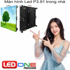 Màn Hình LED P3.91 Trong Nhà: Báo Giá & Giải Pháp Hiển Thị 2026 - LEDONE