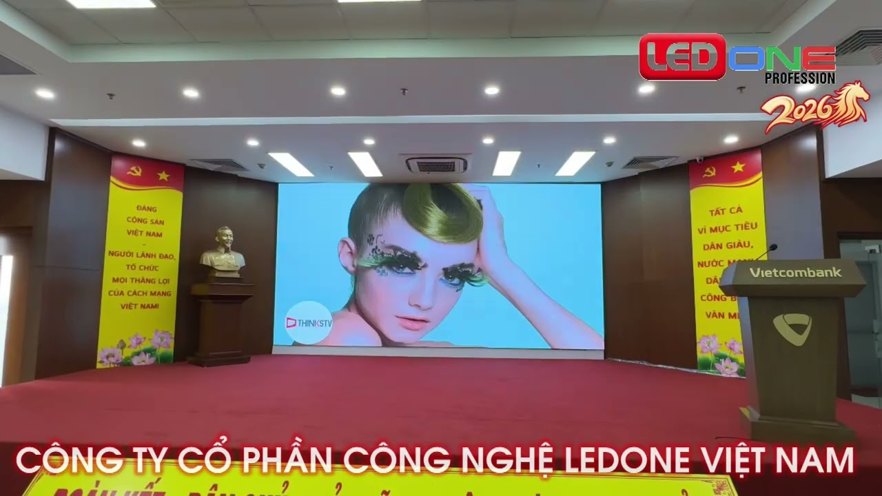 Thi công Màn hình LED P2.5 cho Hội trường lớn Tầng 11 - Ngân hàng Vietcombank Thái Thịnh | LEDONE Miền Nam