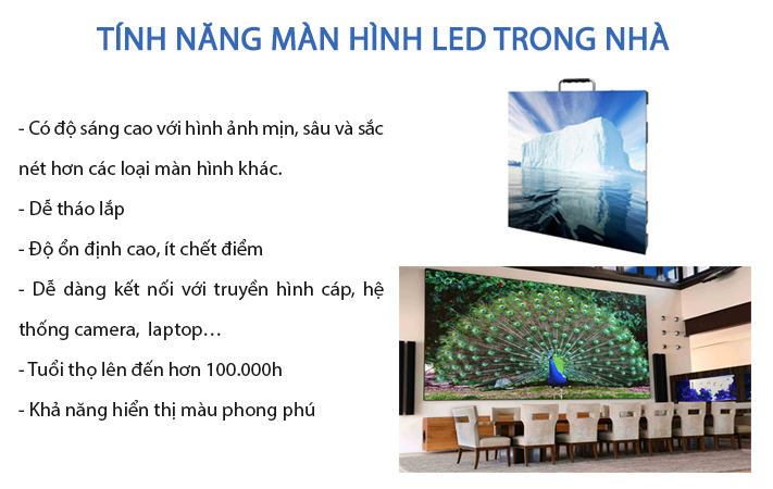 Tính năng của màn hình LED trong nhà